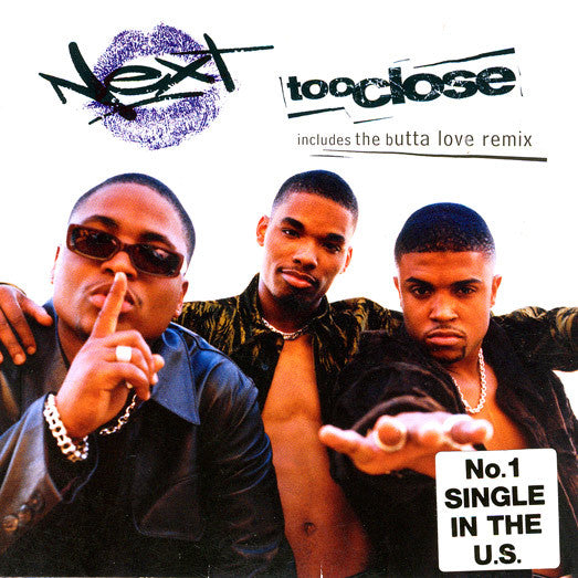 Next (2) : Too Close (CD, Single, Car)
