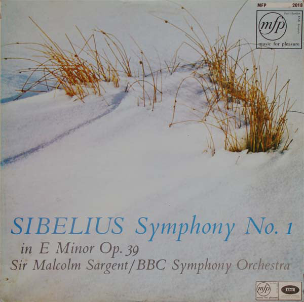Jean Sibelius - Sir Malcolm Sargent / BBC Symphony Orchestra : Symphony No. 1 In E Minor Op. 39 (LP)
