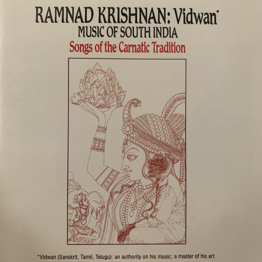 Ramnad Krishnan : Vidwan (Music Of South India - Songs Of The Carnatic Tradition) (CD, Album, RE)