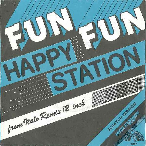 Fun Fun : Happy Station (Scratch Version) (7", Single)