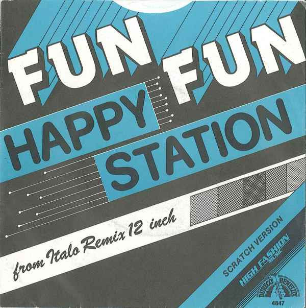 Fun Fun : Happy Station (Scratch Version) (7", Single)