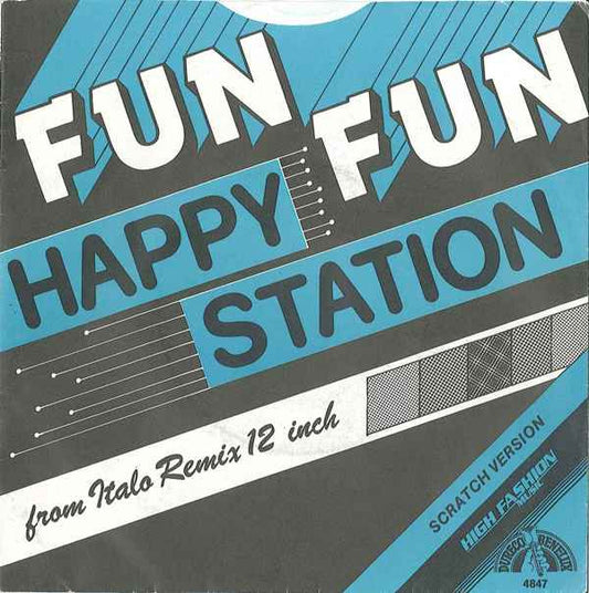 Fun Fun : Happy Station (Scratch Version) (7", Single)