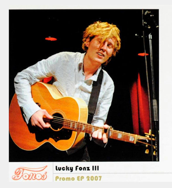 Lucky Fonz III : Lucky Fonz III - Promo EP 2007 (CDr, EP, Promo)