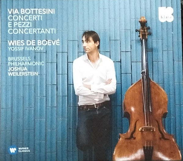 Wies de Boevé : Via Bottesini Concerti E Pezzi Concertanti (CD)