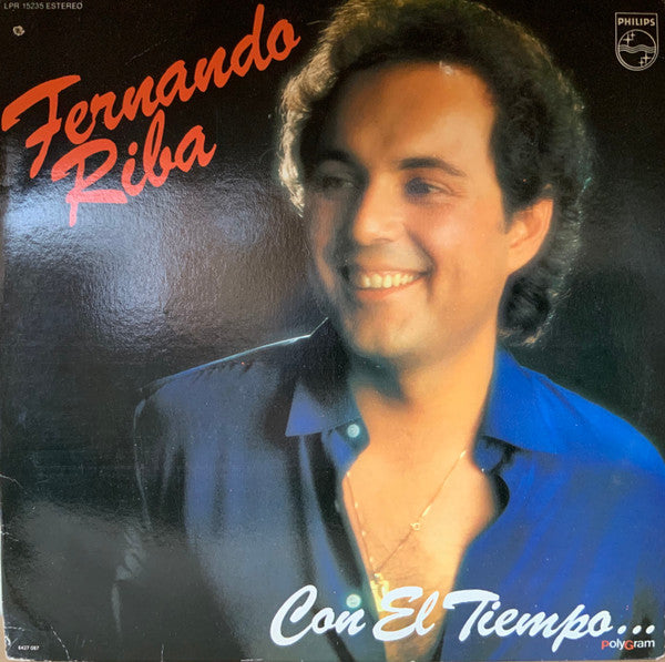 Fernando Riba : Con El Tiempo... (LP, Album)