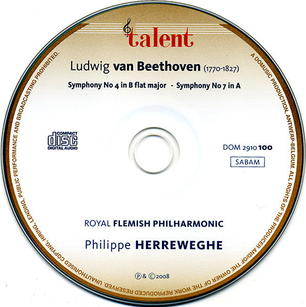 Ludwig van Beethoven - Philippe Herreweghe, Royal Flemish Philharmonic : Symphony No 4 In B Flat Major / Symphony No 7 In A (CD)