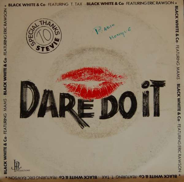 Black White And Co : Dare Do It (7", Single)