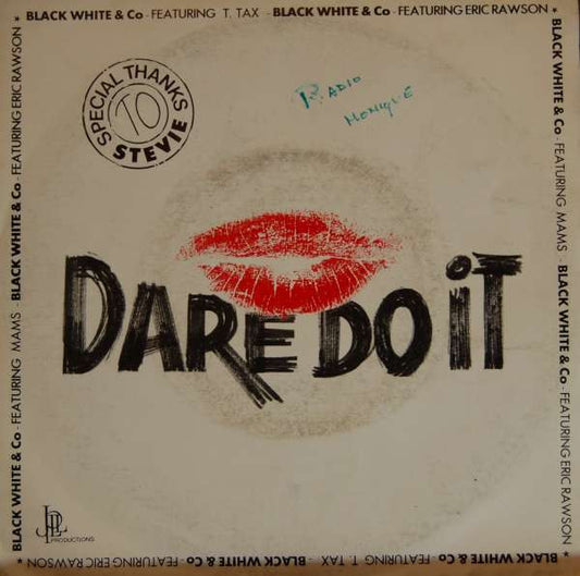 Black White And Co : Dare Do It (7", Single)