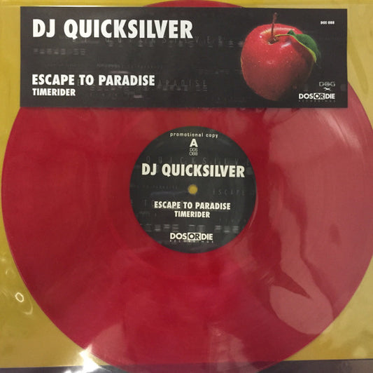 DJ Quicksilver : Escape To Paradise / Timerider (12", Promo, Red)