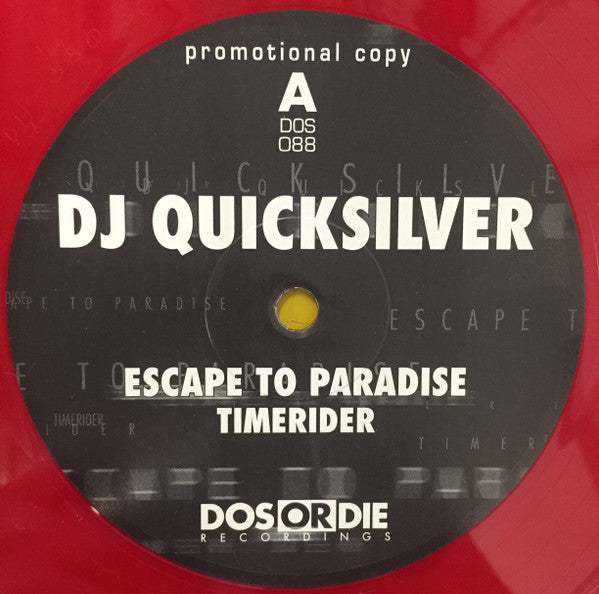 DJ Quicksilver : Escape To Paradise / Timerider (12", Promo, Red)