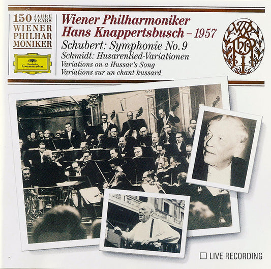 Wiener Philharmoniker, Hans Knappertsbusch – 1957 – Franz Schubert / Franz Schmidt : Symphonie No. 9 / Husarenlied-Variationen (CD, Comp, Mono, RM)