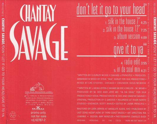 Chantay Savage : Don't Let It Go To Your Head (CD, Single, Promo)