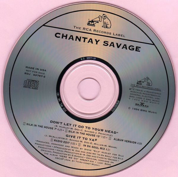 Chantay Savage : Don't Let It Go To Your Head (CD, Single, Promo)