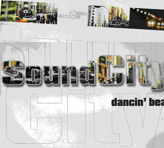 Sound City : Dancin' Beat (12")