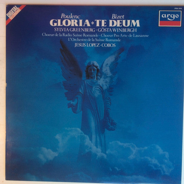 Francis Poulenc / Georges Bizet - Sylvia Greenberg • Gösta Winbergh, Chœur De La Radio Suisse Romande • Chœur Pro Arte De Lausanne, L'Orchestre De La Suisse Romande, Jesús López-Cobos : Gloria / Te Deum (LP)