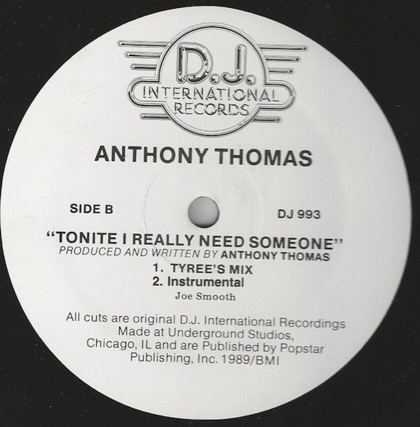 Anthony Thomas : Tonite I Really Need Someone (12")