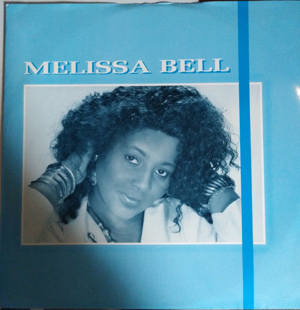 Melissa Bell : Reconsider / Crystal Clear (12")