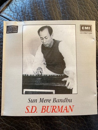 S. D. Burman : Sun Mere Bandhu (CD, Comp)