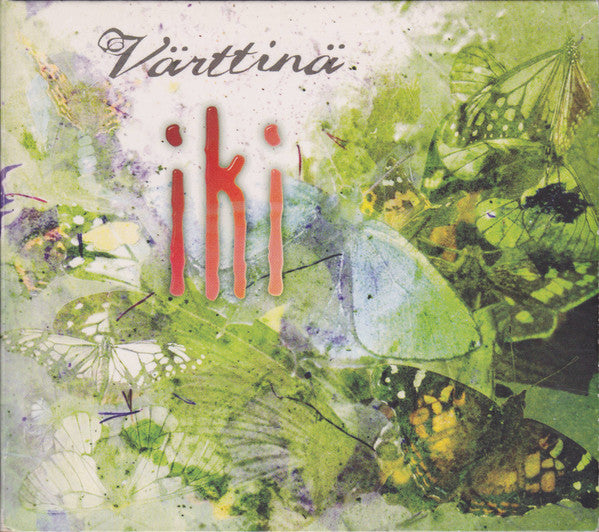 Värttinä : Iki (CD, Album, Dig)