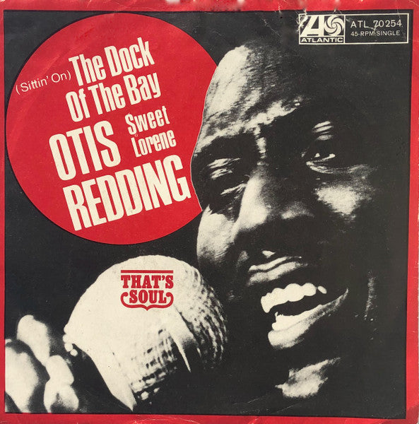 Otis Redding : (Sittin' On) The Dock Of The Bay / Sweet Lorene (7", Single, Add)
