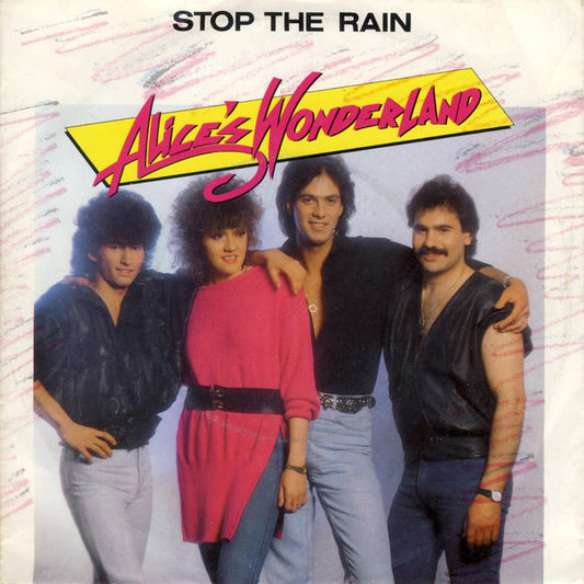 Alice's Wonderland : Stop The Rain (7", Single)