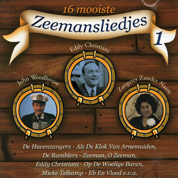 Various : 16 Mooiste Zeemansliedjes 1 (CD, Comp)