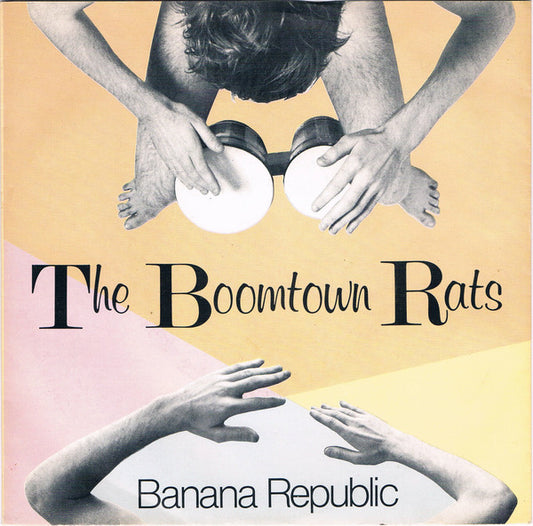 The Boomtown Rats : Banana Republic (7", Single)