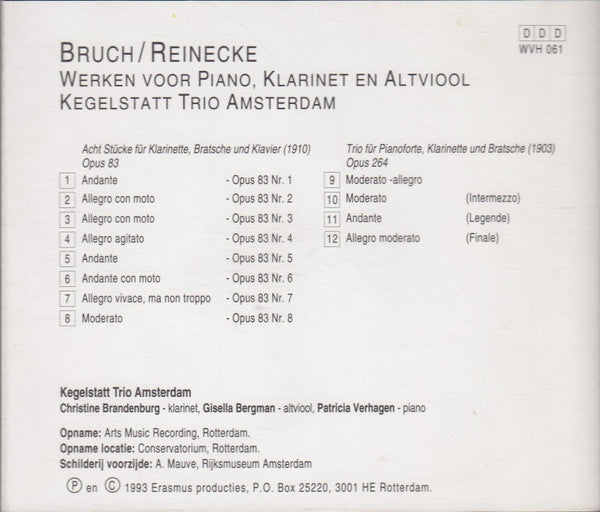 Max Bruch, Carl Reinecke, Kegelstatt Trio Amsterdam : Werken Voor Piano, Klarinet En Altviool (CD)