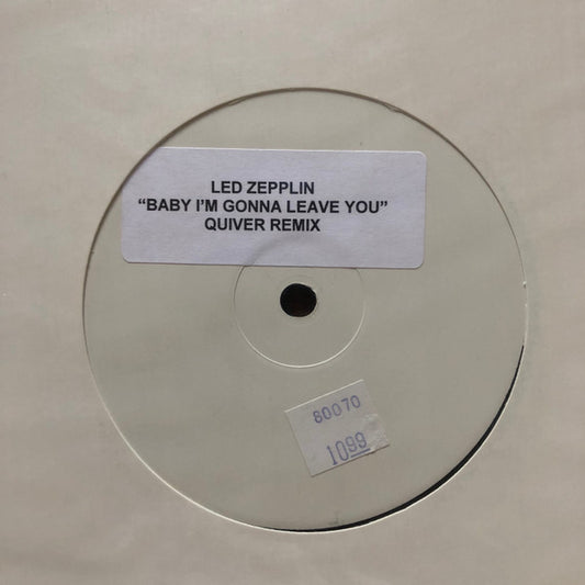 Led Zeppelin : Baby I'm Gonna Leave You (12", Unofficial, W/Lbl)