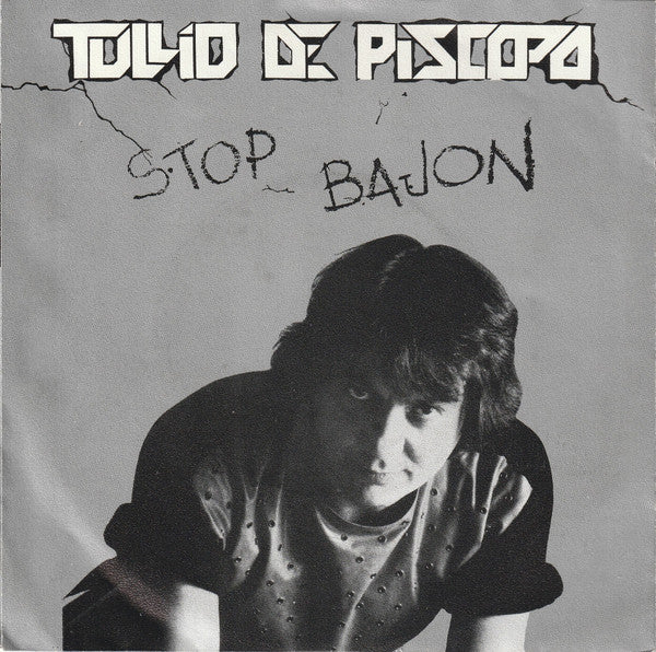 Tullio De Piscopo : Stop Bajon (7", Single)