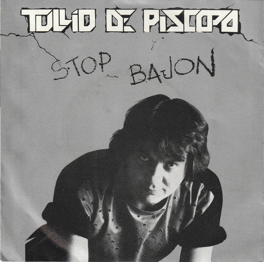Tullio De Piscopo : Stop Bajon (7", Single)