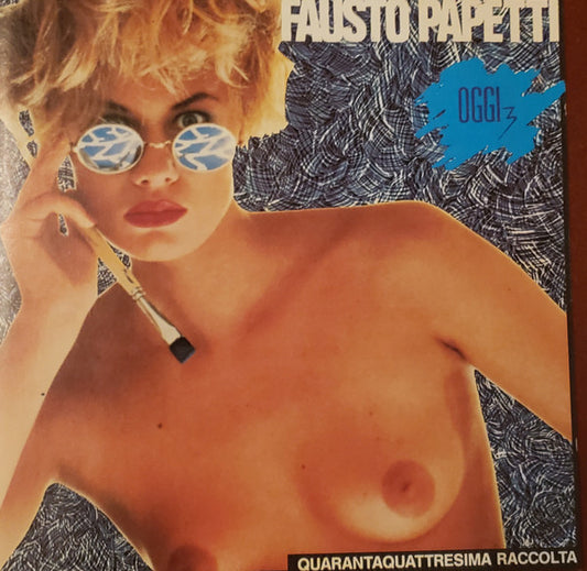 Fausto Papetti : Oggi Vol. 3 (Quarantaquattresima Raccolta) (CD, Album, RE)