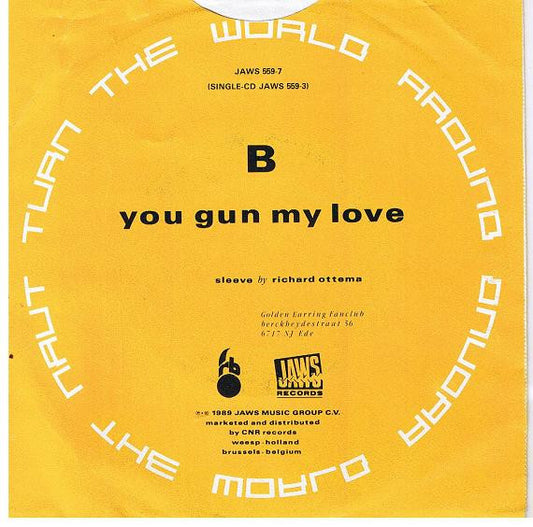 Golden Earring : Turn The World Around (7", Single)
