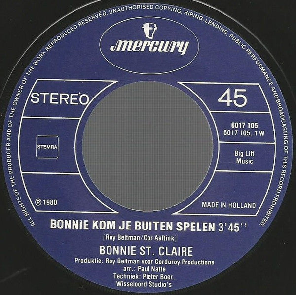 Bonnie St. Claire : Bonnie Kom Je Buiten Spelen  (7", Single)