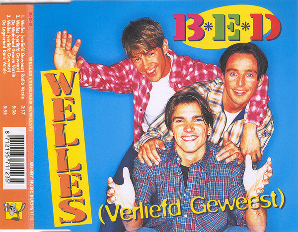 B.E.D. (2) : Welles (Verliefd Geweest) (CD, Maxi)
