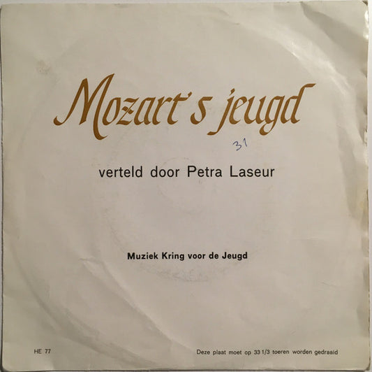 Petra Laseur : Mozart's Jeugd (7", Mono)