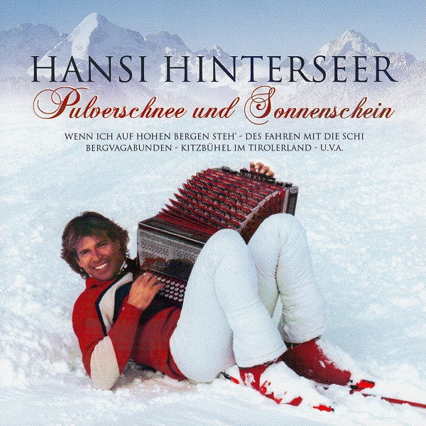 Hansi Hinterseer : Pulverschnee Und Sonnenschein (CD, Comp, RE)