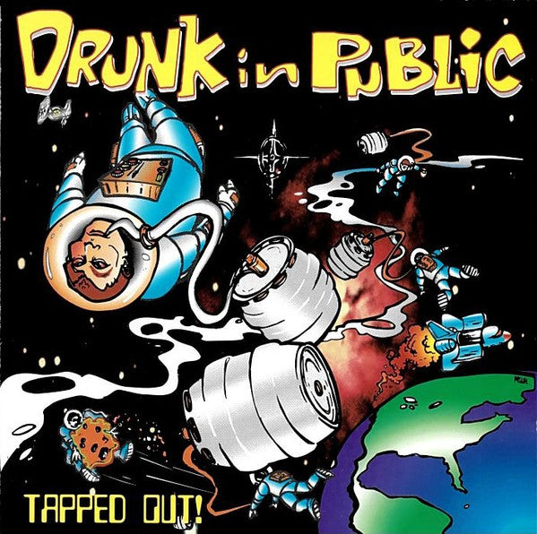 Drunk In Public : Tapped Out! (CD, Album)