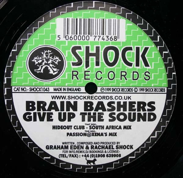 Brain Bashers : Give Up The Sound (12")