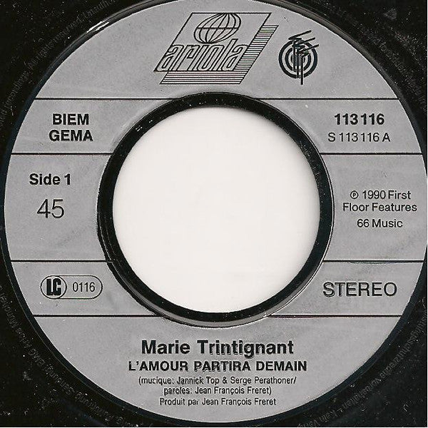 Marie Trintignant : L'Amour Partira Demain (7", Single)