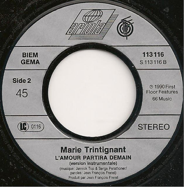 Marie Trintignant : L'Amour Partira Demain (7", Single)