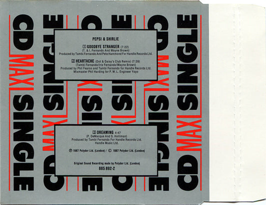 Pepsi & Shirlie : Goodbye Stranger / Heartache (Dot & Daisy's Club Remix) (CD, Maxi)