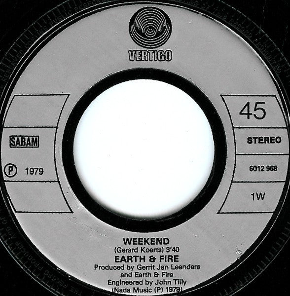 Earth And Fire : Weekend (7", Single)
