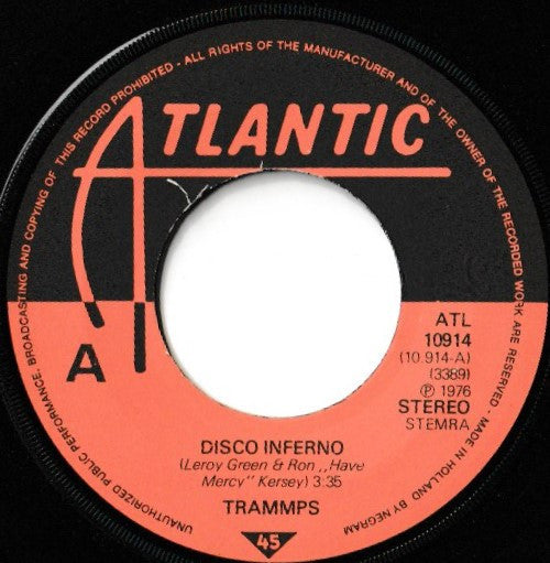 The Trammps : Disco Inferno / You Touch My Hotline (7", Single)