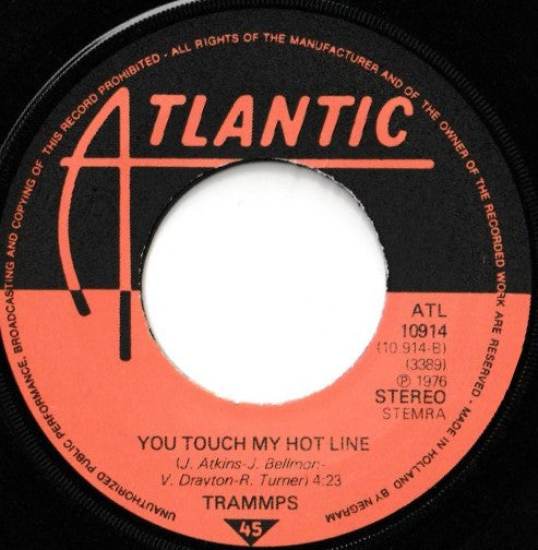 The Trammps : Disco Inferno / You Touch My Hotline (7", Single)