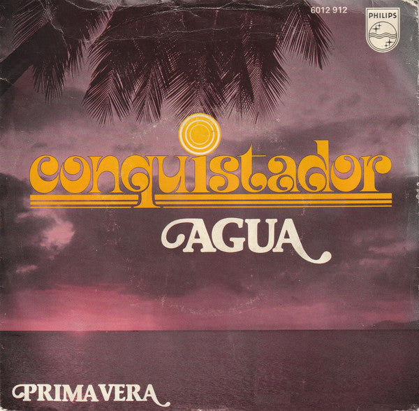 Conquistador : Agua (7", Single)