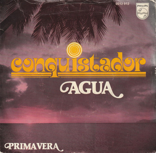 Conquistador : Agua (7", Single)