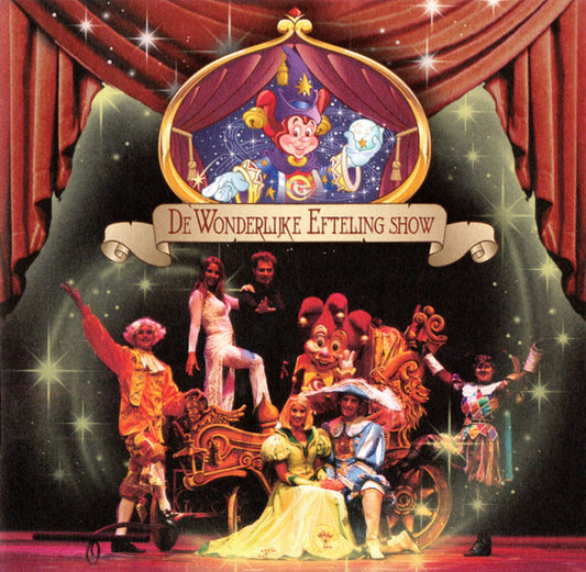 Various : De Wonderlijke Efteling Show (CD, Album)
