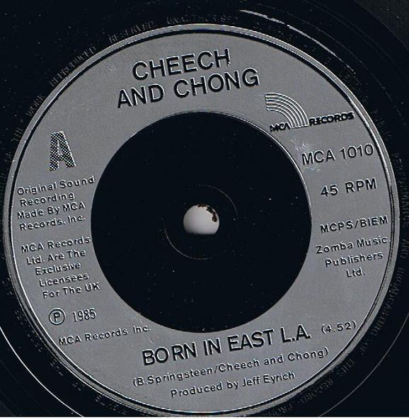 Cheech & Chong : Born In East L.A. (7", Single)