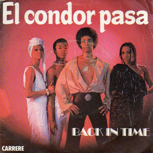 Back In Time : El Condor Pasa (7", Single)